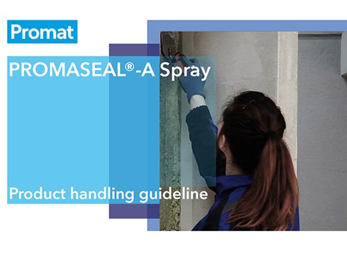 How to install PROMASEAL® A Spray